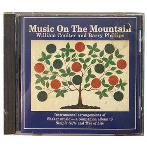 Shaker Music On The Mountain CD William Coulter & Barry Phillips Instrumental
